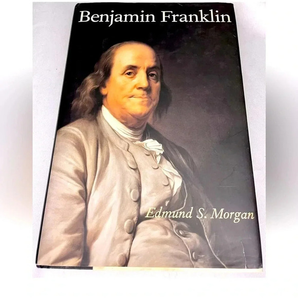 Benjamin Franklin - Hardcover by Edmund Morgan - NEW - Picture 1 of 6